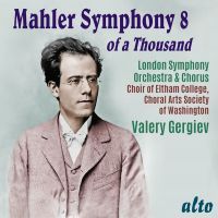 Mahler Symfoni nr 8. Valery Gergiev